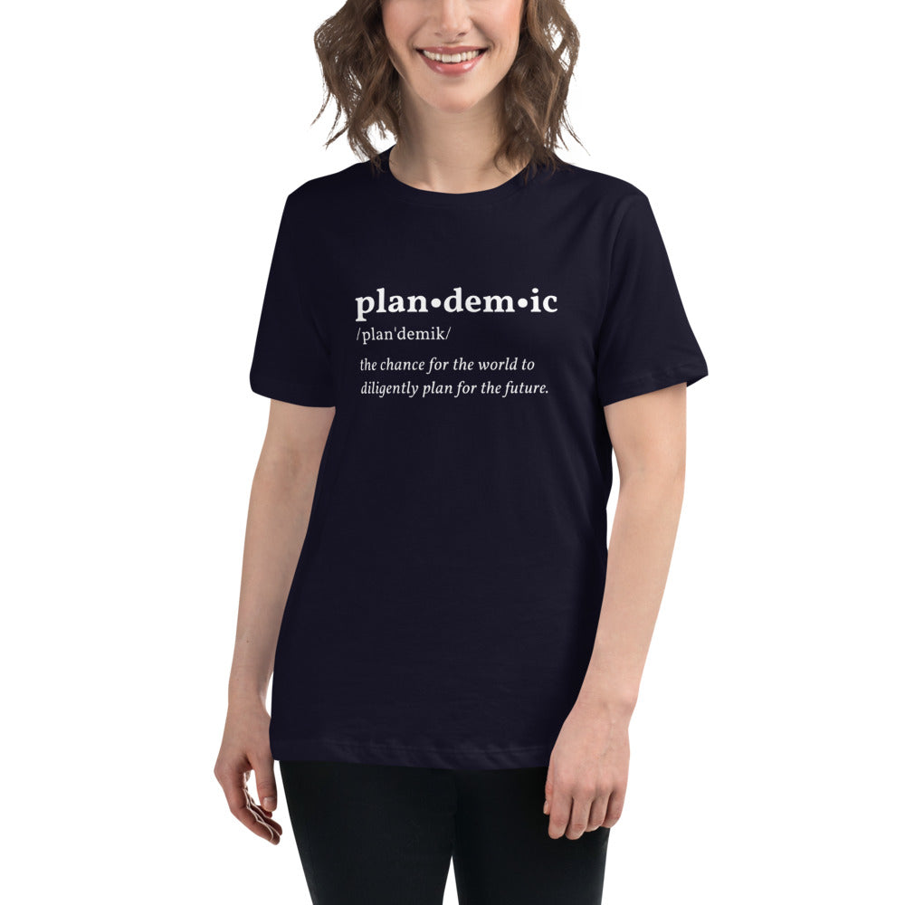 Plandemic Women's Relaxed T-Shirt